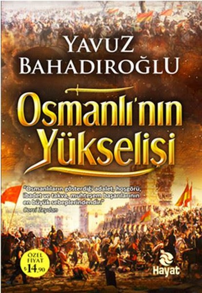 Osman Gazi’den Fatih Sultan Mehmed’e Osmanlı’nın Yükseliş Süreci 2 Osman Gazi’den Fatih Sultan Mehmed’e Osmanlı’nın Yükseliş Süreci